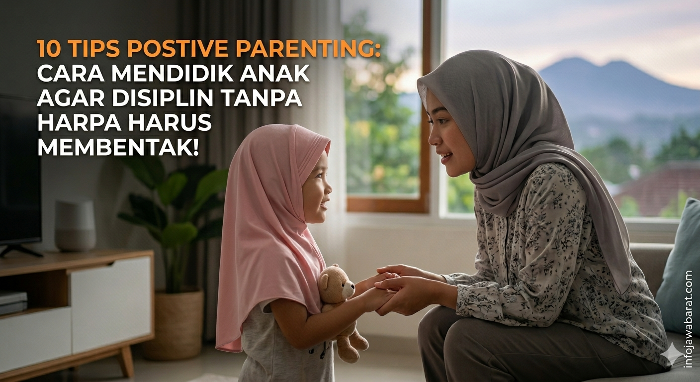 Cara Mendidik Anak Agar Disiplin