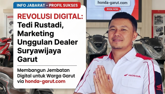 Revolusi Digital Marketing, Tedi Rustadi Jadi Sosok Kunci Penjualan Motor Honda di Garut