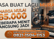 Jasa Buat Lagu Murah Mulai Rp 85.000: Beberapa Menit Langsung Jadi!