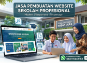 Jasa Pembuatan Website Sekolah Profesional: Solusi Transformasi Digital Pendidikan yang Efektif
