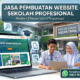 Jasa Pembuatan Website Sekolah Profesional: Solusi Transformasi Digital Pendidikan yang Efektif
